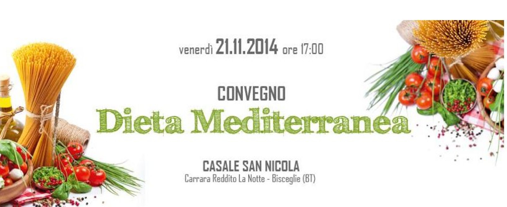 “Dieta Mediterranea”: tutto quello che c’è da sapere domani in un convegno