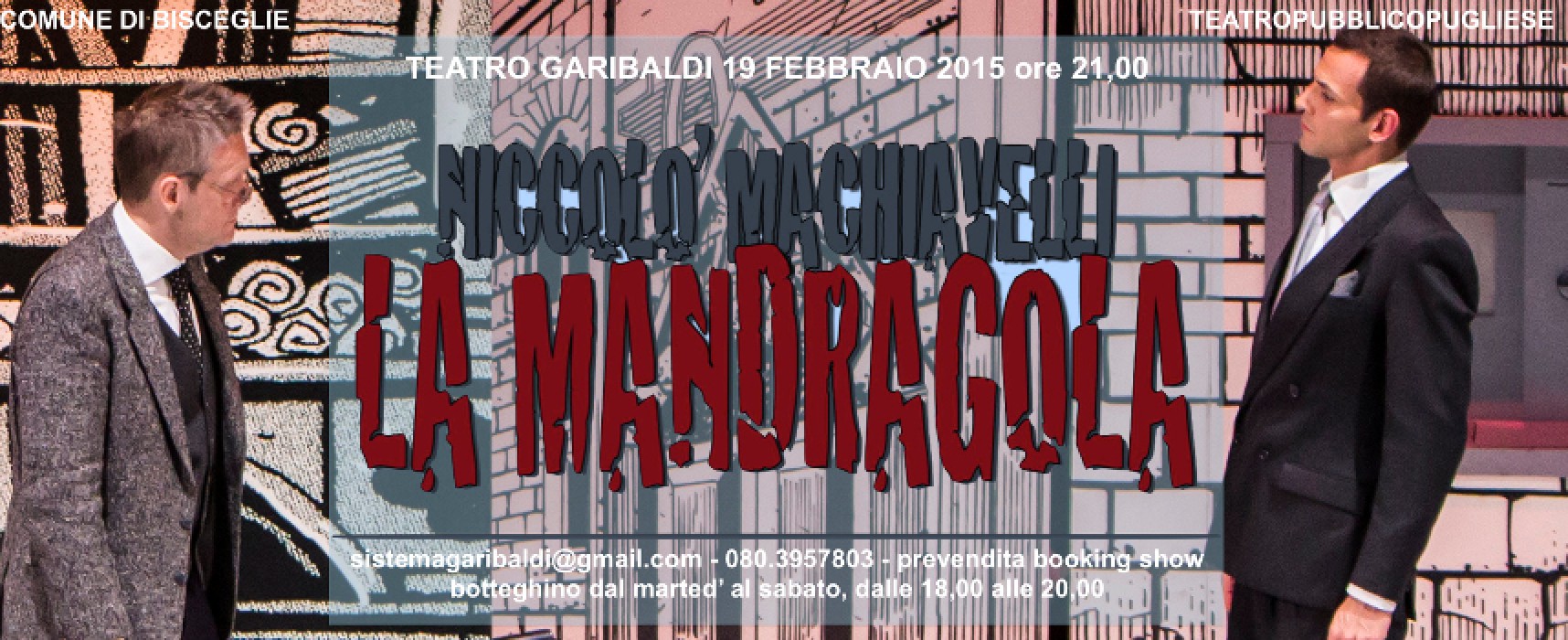 La stagione teatrale del “Garibaldi” prosegue con “La Mandragola”