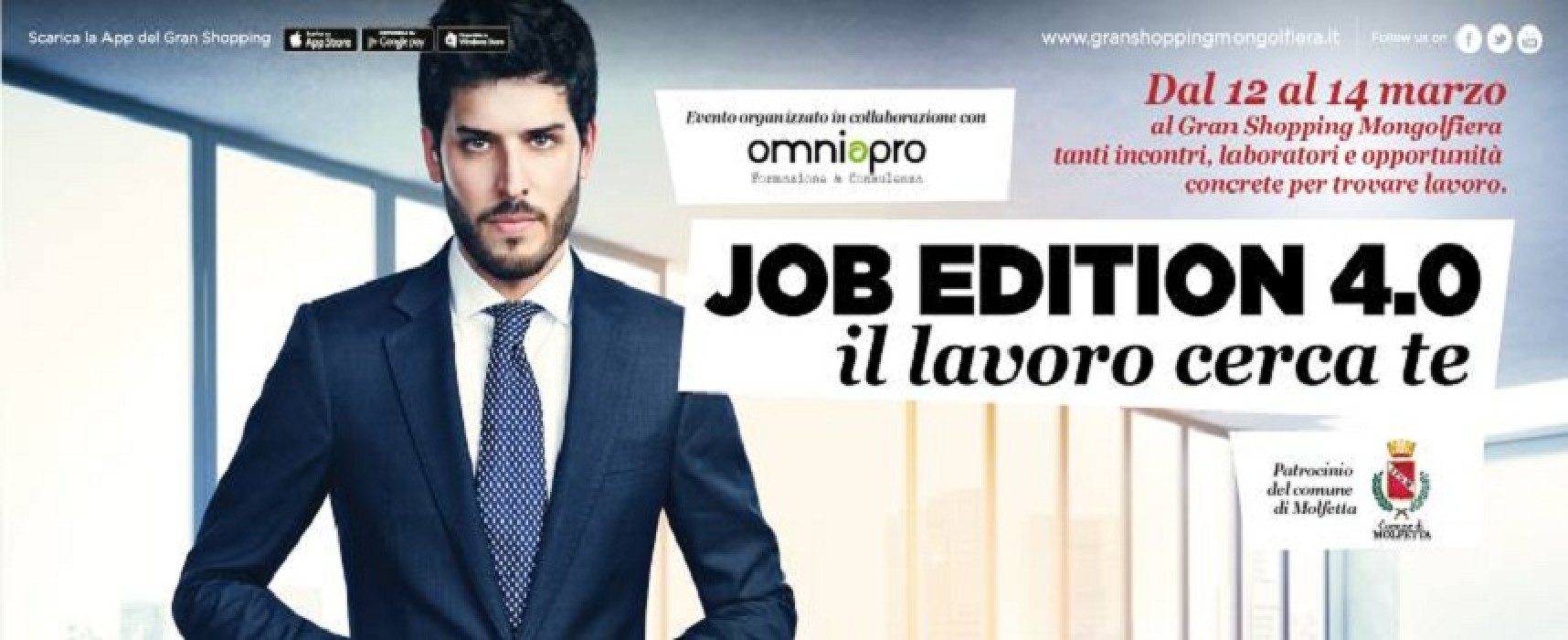 “Job Edition 4.0-Il lavoro cerca te”, presso “La Mongolfiera” di Molfetta l’evento per chi cerca lavoro