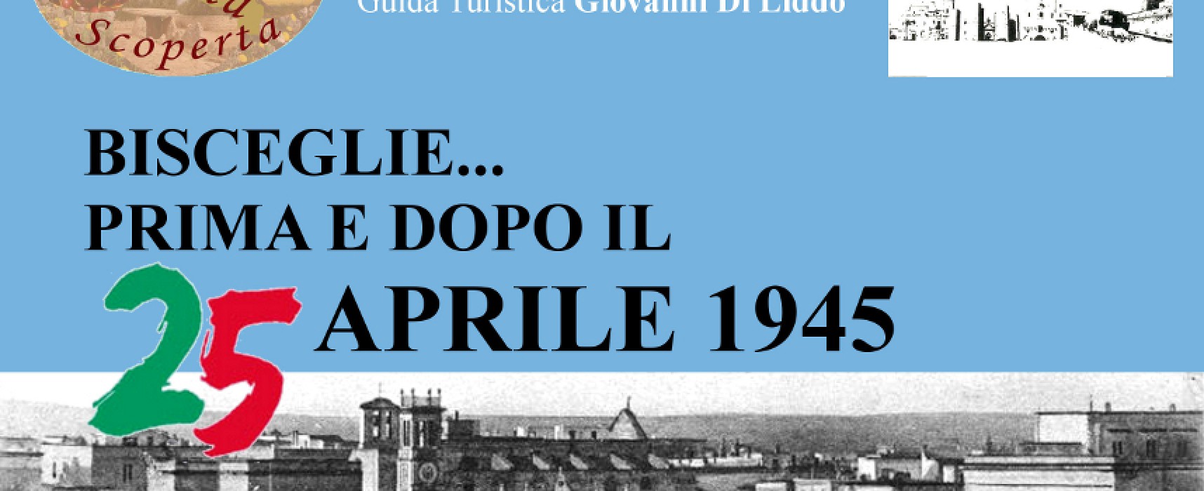 Il 25 aprile visita guidata di Puglia Scoperta sui luoghi del fascismo e dell’antifascismo