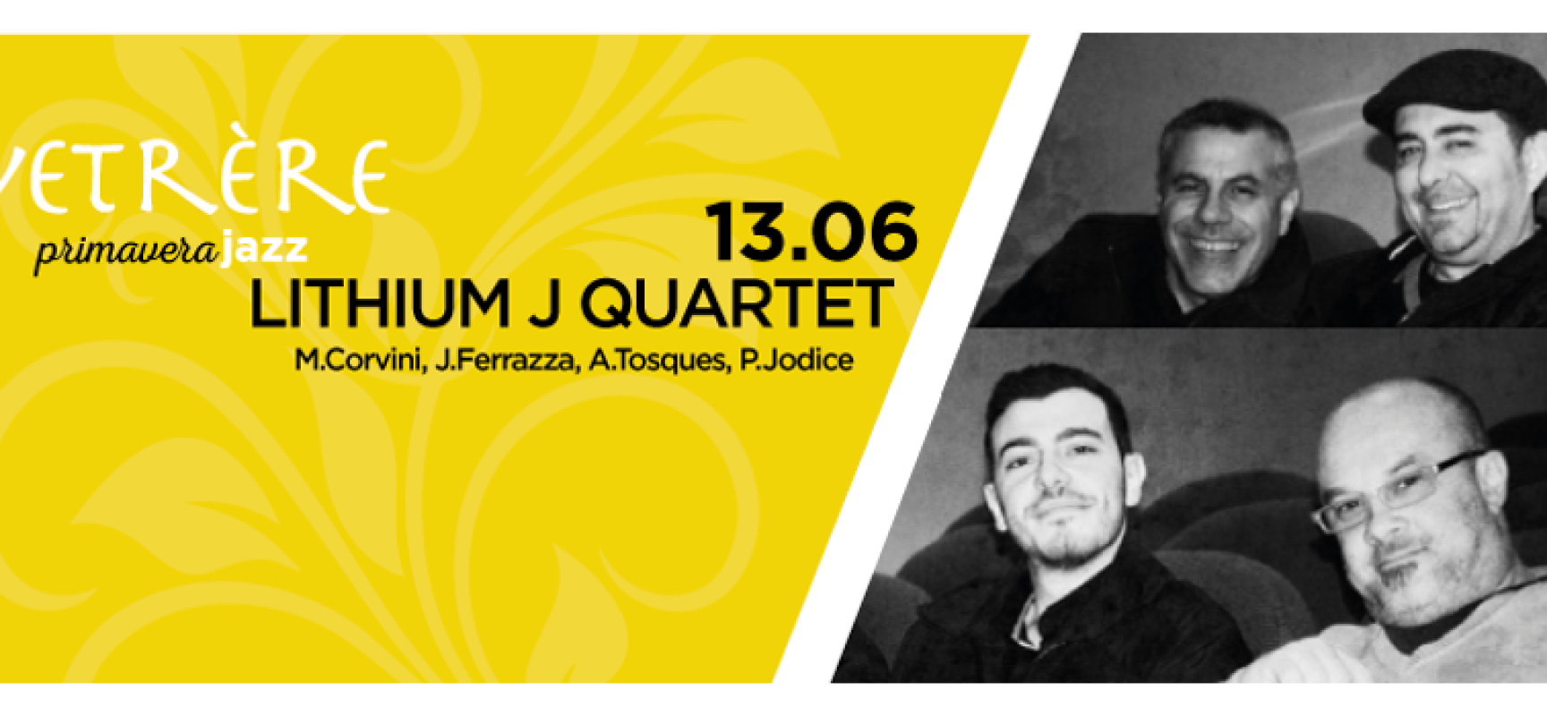 Vetrère Primavera Jazz, Lithium J Quartet a Palazzo Ammazzalorsa / PROGRAMMA