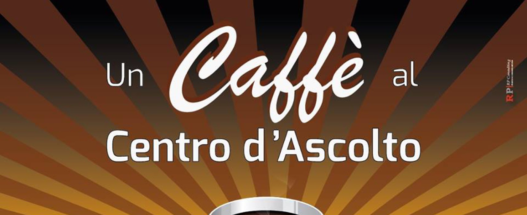 Fondazione Dcl, domani ripartono le iniziative “Un caffè al centro d’ascolto”