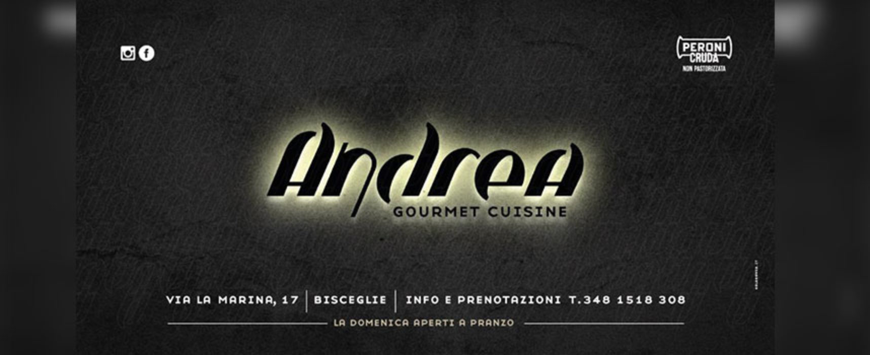 “Andrea”, una nuova realtà nel campo della ristorazione apre a Bisceglie