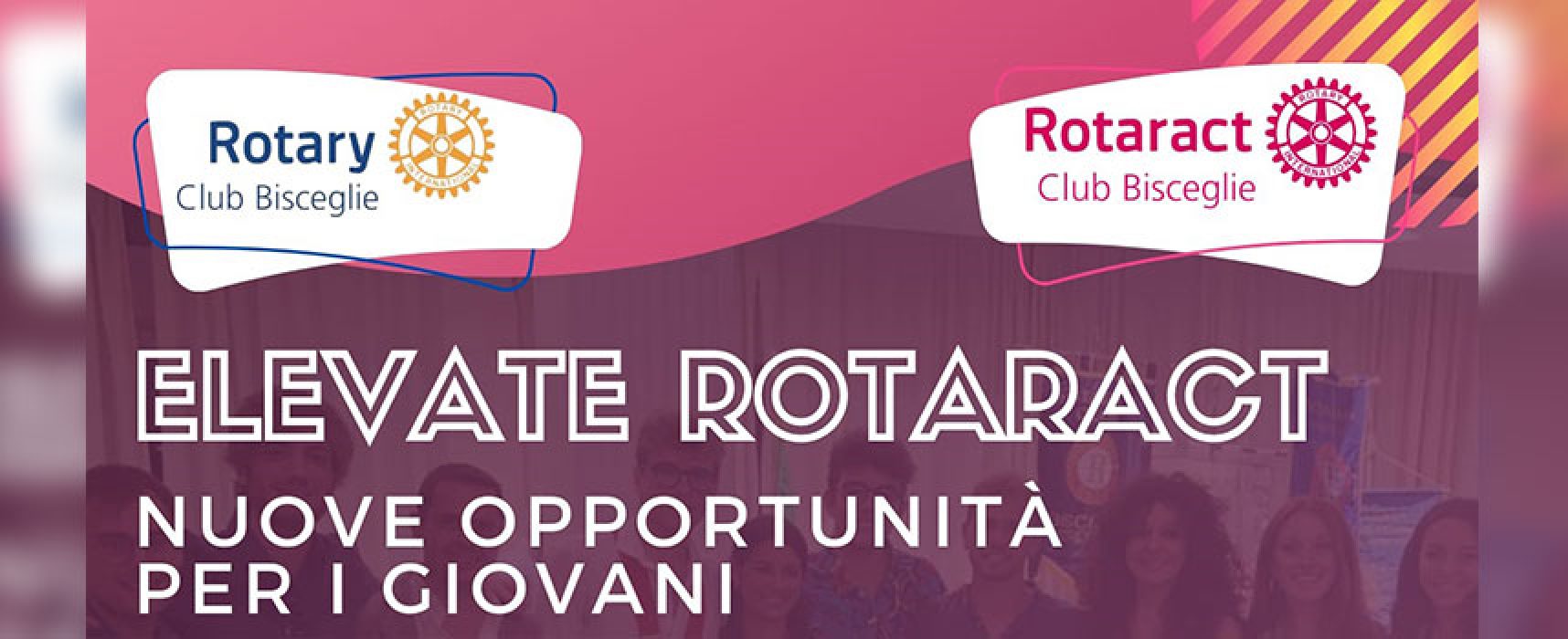 Elevate Rotaract, un incontro sulle opportunità offerte ai giovani