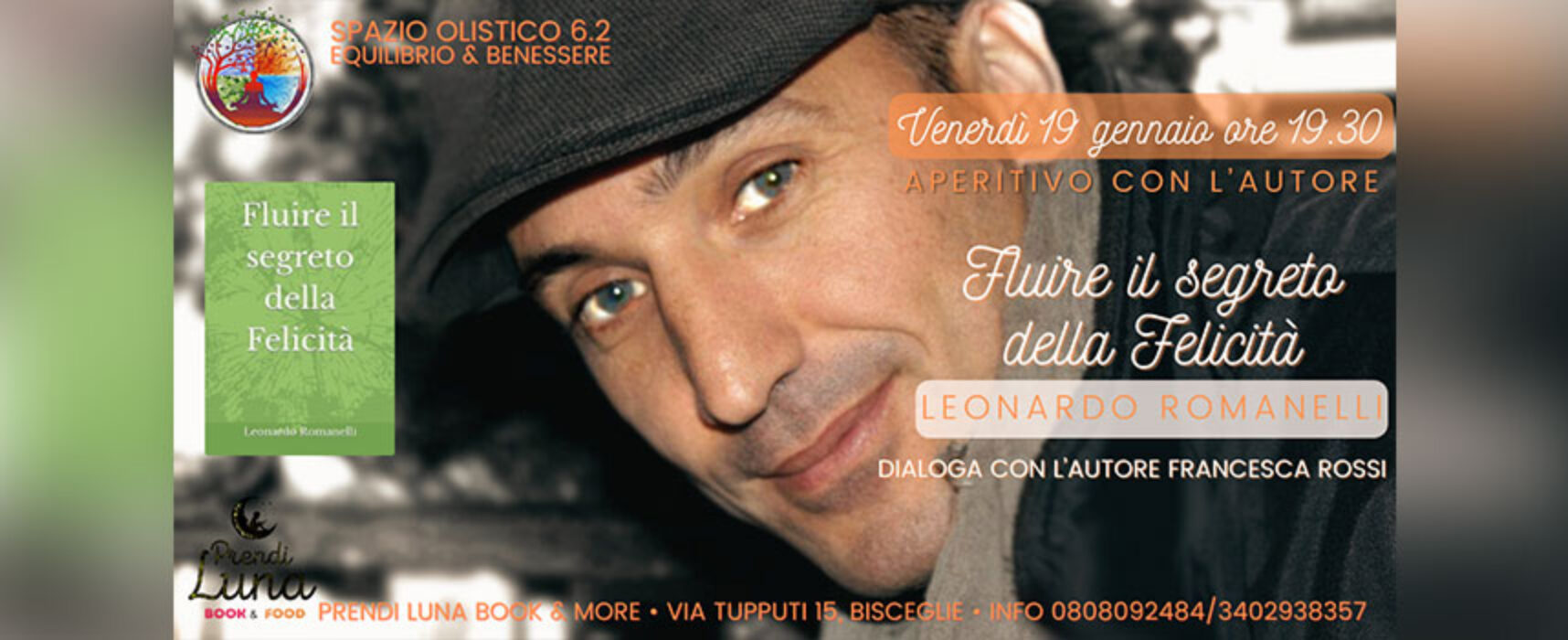 Leonardo Romanelli a Bisceglie presenta il suo compendio “Fluire il segreto della felicità”